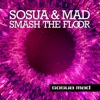 Smash the Floor - Single