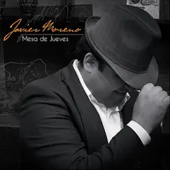 Mesa de Jueves by Javier Moreno album reviews, ratings, credits