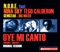 Oye Mi Canto - N.O.R.E. Featuring Tego Calderon, Nina Sky, Gemstar & Big Mato lyrics