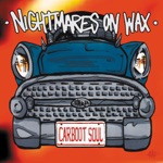 Nightmares On Wax - Les Nuits