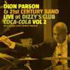 Live At Dizzy's Club Coca Cola Vol. 2 album lyrics, reviews, download