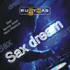 Sax Dream album lyrics, reviews, download