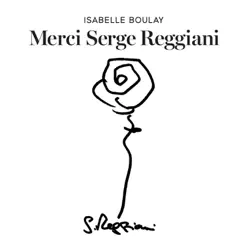 Merci Serge Reggiani - Isabelle Boulay