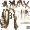 Thug Deluxe album lyrics, reviews, download