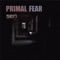 Primal Fear (Killerclick Mix) - Some Electric Noise lyrics