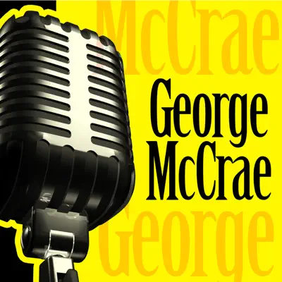 George McCrae - George McCrae George McCrae - George McCrae