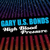 Gary U.S. Bonds - Trying to Get to My Baby