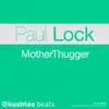 MotherThugger - Single album lyrics, reviews, download