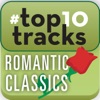 #top10tracks - Romantic Classics