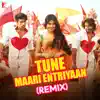 Tune Maari Entriyaan (Remix) [From "Gunday"] song lyrics