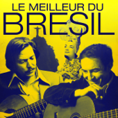 Le Meilleur du Brésil (Bossa nova) - Multi-interprètes