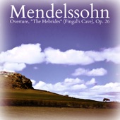 Overture, "The Hebrides" (Fingal's Cave), Op. 26 artwork