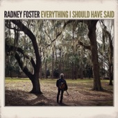 Radney Foster - Mine Until the Morning