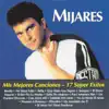 Stream & download Mis Mejores Canciones-17 Super Éxitos