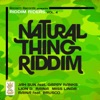 Natural Thing Riddim, Vol. 4 (Riddim Riders)