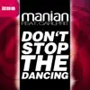 Stream & download Don't Stop the Dancing (feat. Carlprit) - Single