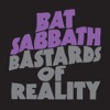 Bat Sabbath - Bastards of Reality - EP