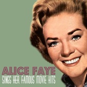 Alice Faye - Rose of Washington Square