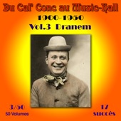 Du Caf' Conc au Music-Hall (1900-1950) en 50 volumes - Vol. 3/50