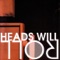 Paper Trail - Heads Will Roll lyrics