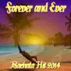 Stream & download Forever and Ever (Bachata Hit 2014)