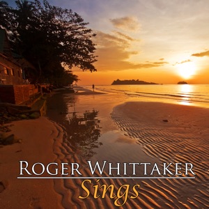 Roger Whittaker - The First Hello The Last Goodbye - 排舞 音乐