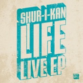 Shur-I-Kan - Life Live