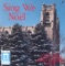 Sussex Carol - St. John's Cathedral Boys and Girls Choir, St. John's Cathedral Choir, Eric Plutz & Donald Pearson lyrics