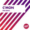 C'mon (Pier Remix) - Single