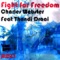 Fight for Freedom (feat. Thandi Draai & Thandi Draai) [Remixes]