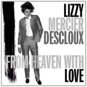 Lizzy Mercier Descloux - Hard-Boiled Babe