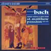 Stream & download Bach: Famous Chorales & Arias from St. Matthew Passion