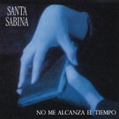 Santa Sabina - No Me Alcanza el Tiempo artwork