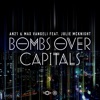 Bombs Over Capitals (feat. Julie MC Knight) - Single