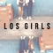 Found Objects - Los Girls lyrics