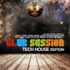 Club Session (Tech House Edition)
