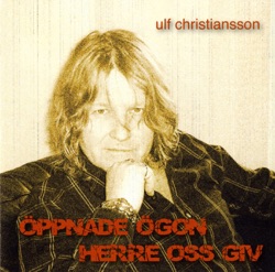 Ulf Christiansson, Rebecka Sandving, Viktoria Andersson, Alexander Christiansson, Hasse Johnzon, Lars Ekberg & Klas Anderhell - Lämna dej helt åt Jesus