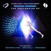 Inhuman Designed - The Conversion (James Wolfe & Scratch-D of Dynamix II 440 Remodel)