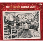 The Flash Records Story