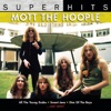 Mott the Hoople: Super Hits artwork