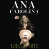 Stream & download Mega Hits: Ana Carolina