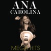 Mega Hits: Ana Carolina, 2015