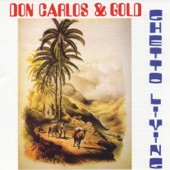Don Carlos - Ghetto Living