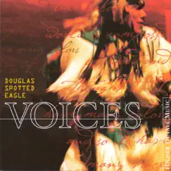 Voices by Douglas Spotted Eagle album reviews, ratings, credits