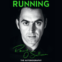 Ronnie O'Sullivan - Running: The Autobiography (Unabridged) artwork