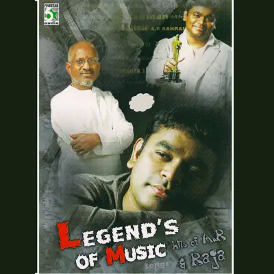 Legend's of Music - Hits of A.R.Rahman and Ilayaraja - A. R. Rahman Legend's of Music - Hits of A.R.Rahman and Ilayaraja - A. R. Rahman