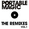 Portable Magic: The Remixes, Vol. 1, 2013