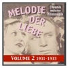 Chronik deutscher Filmmusik - History of German Film Music, Vol. 2: Melodie der Liebe (1931-1933)