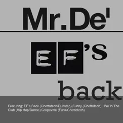 EF's Back - EP by Mr. Dé album reviews, ratings, credits