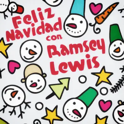 Feliz Navidad Con Ramsey Lewis - Ramsey Lewis Feliz Navidad Con Ramsey Lewis - Ramsey Lewis